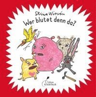 bokomslag Wer blutet denn da?