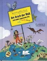 bokomslag Am Arsch der Welt und andere spannende Orte