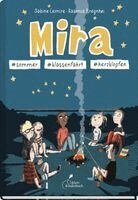 Sabine Lemire - Mira #sommer #klassenfahrt #herzklopfen, Häftad