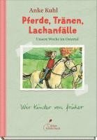 bokomslag Pferde, Tränen, Lachanfälle | Unsere Woche im Ostertal