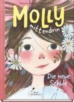 bokomslag Molly mittendrin - Die neue Schule