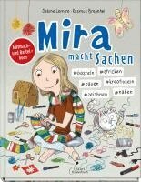 Sabine Lemire - Mira macht Sachen - #basteln #stricken #bauen #kreativsein #zeichnen #nähen, Inbunden