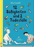 12 Süßigkeiten und 2 Todesfälle