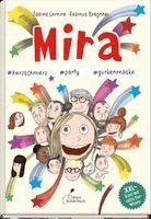Sabine Lemire - Mira #herzschmerz #party #gurkenmaske, Häftad