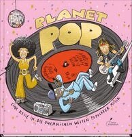 Franziska Gehm - Planet Pop - Eine Reise in die unendlichen Weiten populärer Musik, Inbunden. Tillgänglighet: Lägg i varukorg