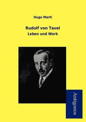 Rudolf Von Tavel 1