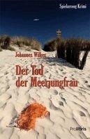 Johannes Wilkes - Der Tod der Meerjungfrau, Häftad