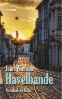 Jean Wiersch - Havelbande, Häftad