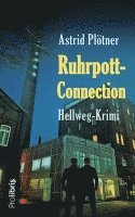 Astrid Plötner - Ruhrpott-Connection, Häftad