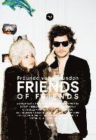 Freunde Von Freunden - Freunde Von Freunden -  Friends, Inbunden