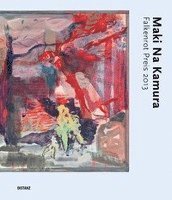 Bethanien Kunstlerhaus - Maki Na Kamura, Inbunden