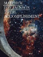 bokomslag Matthew Day Jackson Total Accomplishment