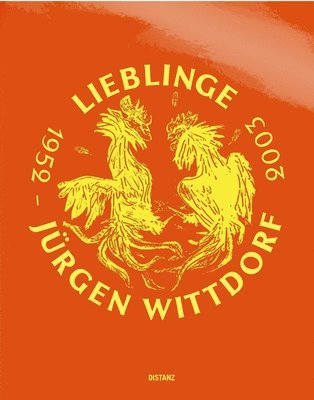 Lieblinge. Works from 1952–2003