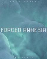 bokomslag Forced Amnesia