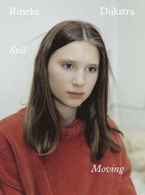 bokomslag Dijkstra, R: Still - Moving