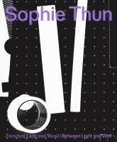 Sophie Thun, Harald Krejci - Zwischen Licht und Wand | Between Light and Wall, Häftad