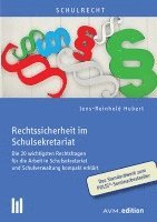 Jens-Reinhold Hubert - Rechtssicherheit im Schulsekretariat, Häftad