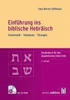 Hans Werner Hoffmann - Einführung ins biblische Hebräisch, Inbunden