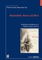 Kirsten von Hagen, Nikolas Immer - Melancholie, Manie und Mord, Häftad
