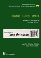 Joachim Wolschke-Bulmahn, Sepp Heckmann - Bewahren - Fördern - Beraten., Häftad