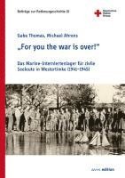 "For you the war is over!" 1