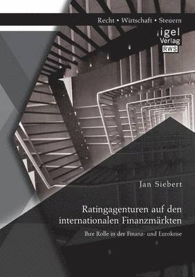 bokomslag Ratingagenturen auf den internationalen Finanzmärkten