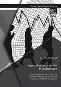 bokomslag Personalfreisetzung in der Wirtschaftskrise