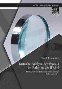 bokomslag Kritische Analyse der Phase 1 im Rahmen des IFRS 9