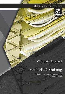 Rationelle Gestaltung