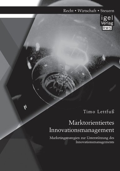 bokomslag Marktorientiertes Innovationsmanagement