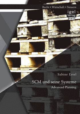 bokomslag SCM und seine Systeme