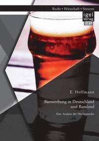 bokomslag Bierwerbung in Deutschland und Russland