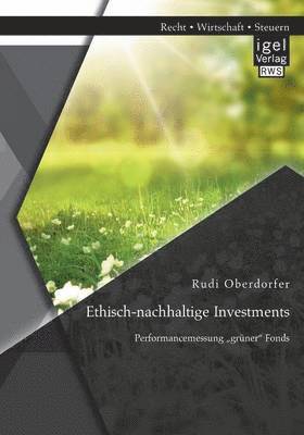 Ethisch-nachhaltige Investments 1