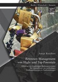 bokomslag Retention Management von High- und Top-Potentials