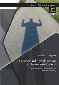 bokomslag Sanierung und Restrukturierung bei Familienunternehmen