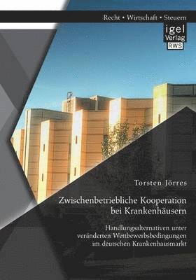 bokomslag Zwischenbetriebliche Kooperation bei Krankenhusern