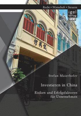 Stefan Maierhofer - Investieren in China, Häftad