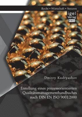 bokomslag Erstellung eines prozessorientierten Qualitatsmanagementhandbuches nach DIN EN ISO 9001