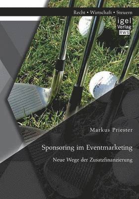 Markus Priester - Sponsoring im Eventmarketing, Häftad