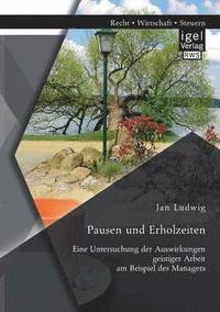 bokomslag Pausen und Erholzeiten