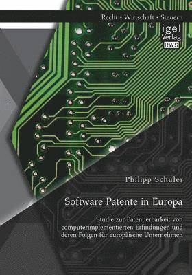 Philipp Schuler - Software Patente in Europa, Häftad. Tillgänglighet: Lägg i varukorg