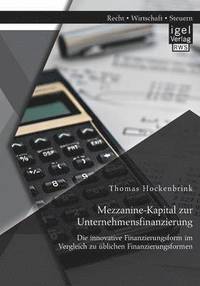 bokomslag Mezzanine-Kapital zur Unternehmensfinanzierung