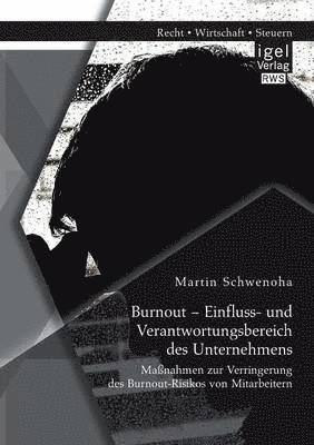 bokomslag Burnout - Einfluss- und Verantwortungsbereich des Unternehmens