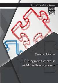 bokomslag IT-Integrationsprozesse bei M&A-Transaktionen