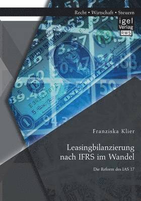 bokomslag Leasingbilanzierung nach IFRS im Wandel