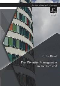 bokomslag Das Diversity Management in Deutschland