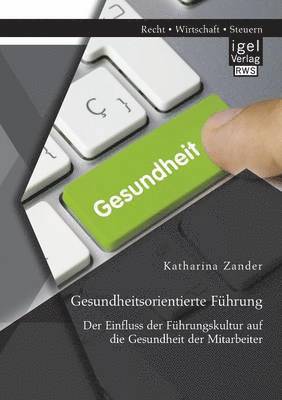 Gesundheitsorientierte Fhrung 1