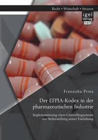 bokomslag Der EFPIA-Kodex in der pharmazeutischen Industrie