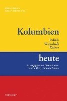 Thomas Fischer, Susanne Klengel, Eduardo Pastrana Buelvas - Kolumbien heute, Häftad