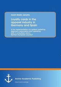 bokomslag Loyalty cards in the apparel industry in Germany and Spain